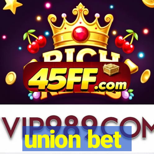 union bet